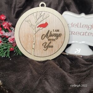 "I'm Always With You" ornament